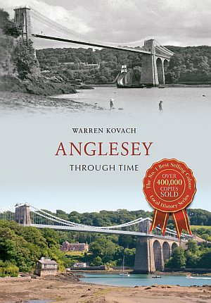 Anglesey Through Time